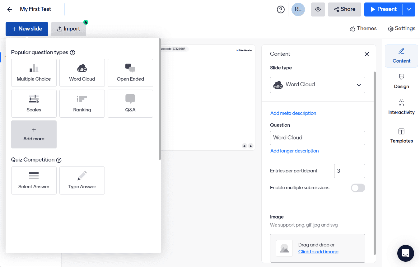 Mentimeter's question builder is minimalistic and surgical - nothing stands out. It might be a bit confusing at first but the minimalistic design makes it easy to navigate once you're used to it.